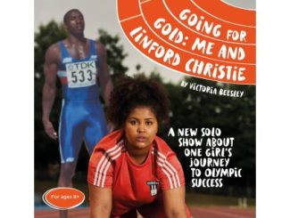 Going for Gold: Me and Linford Christie @ Live Family Theatre @ Jedburgh Grammar Campus Image