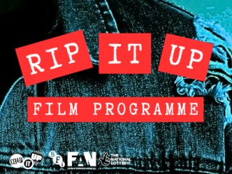 RIP IT UP – Film Programme @ Heart of Hawick Image